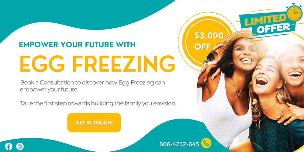 Limited time offer; egg freezing; get in touch